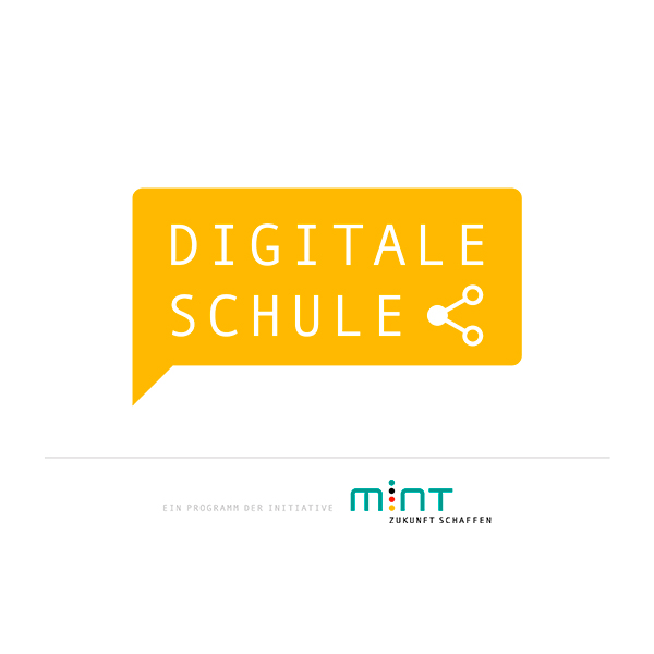 Digitale Schule – Ein Programm der Initiative MINT